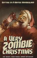A Very Zombie Christmas: Regifted
