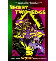 The Secret of Two-Edge