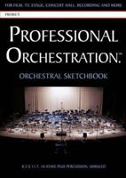 Professional Orchestration 16-Stave Unruled Orchestral Sketchbook