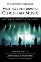 Writing and Performing Christian Music