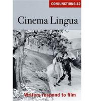 Conjunctions: 42, Cinema Lingua