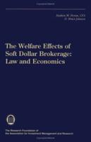 The Welfare Effects of Soft Dollar Brokerage