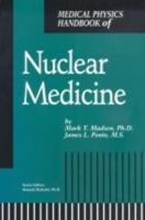Medical Physics Handbook of Nuclear Medicine