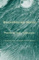 Background Noise / Ruido De Fondo