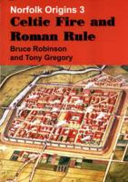 Celtic Fire and Roman Rule