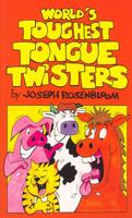 World's Toughest Tongue Twisters
