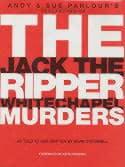 The Jack the Ripper Whitechapel Murders