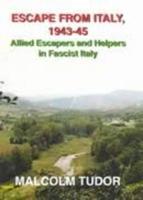 Escape from Italy, 1943-45
