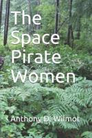 The Space Pirate Women