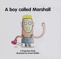 A Boy Called Marshall