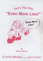 'Even More Lies'