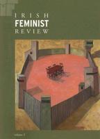 Irish Feminist Review, Volume 2