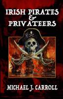 Irish Pirates and Privateers