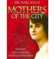Mothers of the City