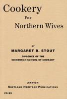 Cookery for Northern Wives