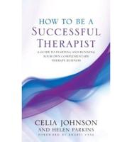 How to Be a Successful Therapist