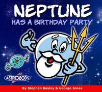 Neptune Has a Birthday Party