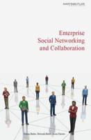 Enterprise Social Networking and Collaboration