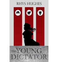 The Young Dictator