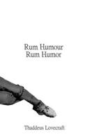 Rum Humour