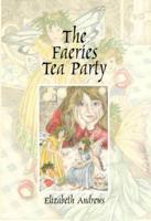 The Faeries Tea Party