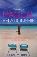Creating a Magical Relationship