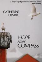 Hope as My Compass