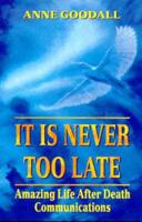 It Is Never Too Late