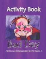 Bad Day Activity Book