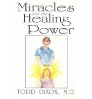 Miracles and the Healing Power