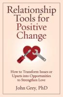 Relationship Tools for Positive Change