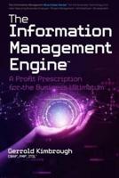 The Information Management Engine