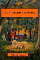 The Wonder in the Woods