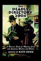 The Deadly Directory 2004