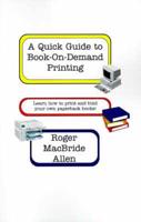A Quick Guide to Book-On-Demand Printing