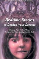 Bedtime Stories to Darken Your Dreams