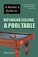 A Rookie's Guide to Buying or Selling a Pool Table
