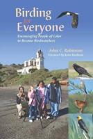 Birding for Everyone - Encouraging People of Color to Become Birdwatchers