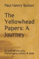 The Yellowhead Papers