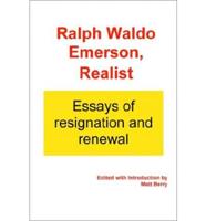 Ralph Waldo Emerson, Realist