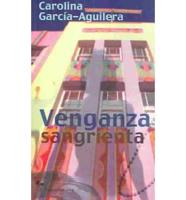 Venganza Sangrienta / Bloody Vengeance
