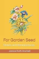 For Garden Seed