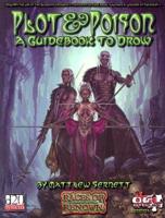 Plot & Poison: A Guidebook To Drow