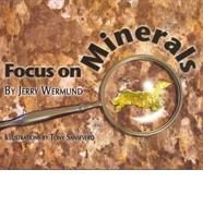 Focus on Minerals