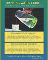 Drinking Water Guide-II: How to Remineralize and Alkalize the Purified Water at Home!