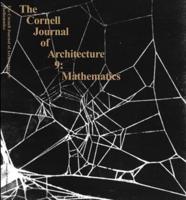 The Cornell Journal of Architecture 9