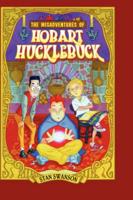 Misadventures of Hobart Hucklebuck