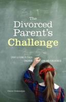 The Divorced Parent's Challenge