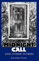 Midnight Call and Other Stories