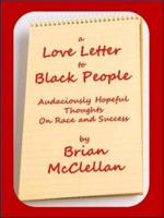 Love Letter to Black People